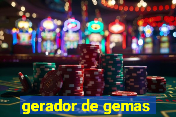 gerador de gemas